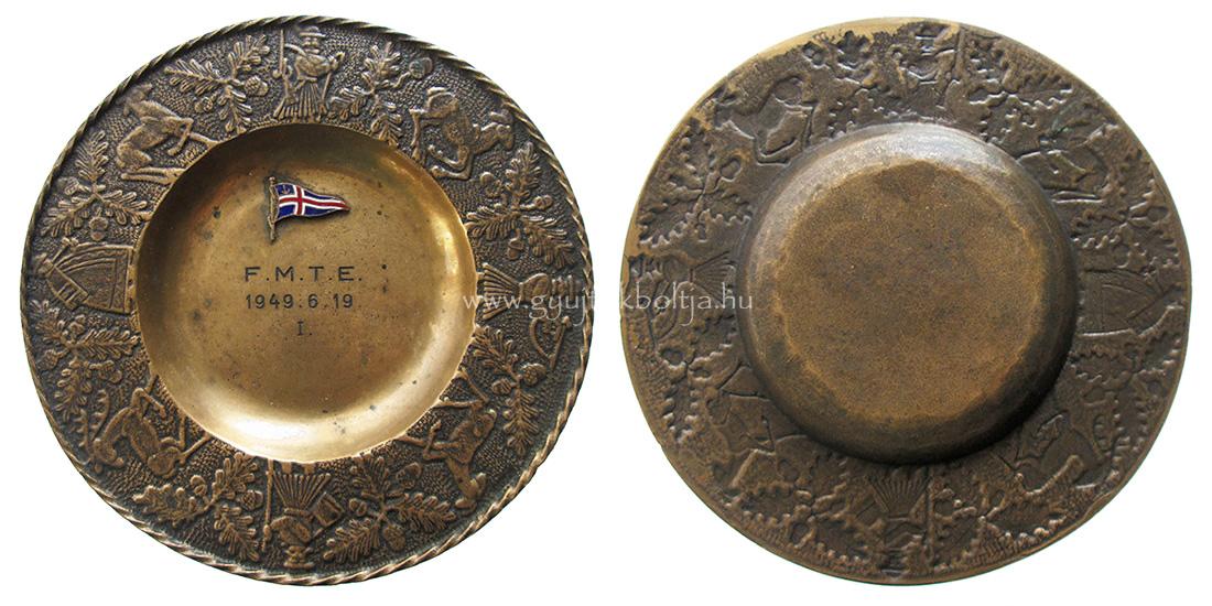 FMTE /Munk�s Testedz� Egyes�let/ vad�sz eml�kt�ny�r t�zzom�ncos evez�s jelv�ny r�t�ttel 1949